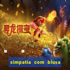 simpatia com blusa da pessoa amada